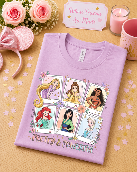 Pretty & Powerful Princess T Shirt