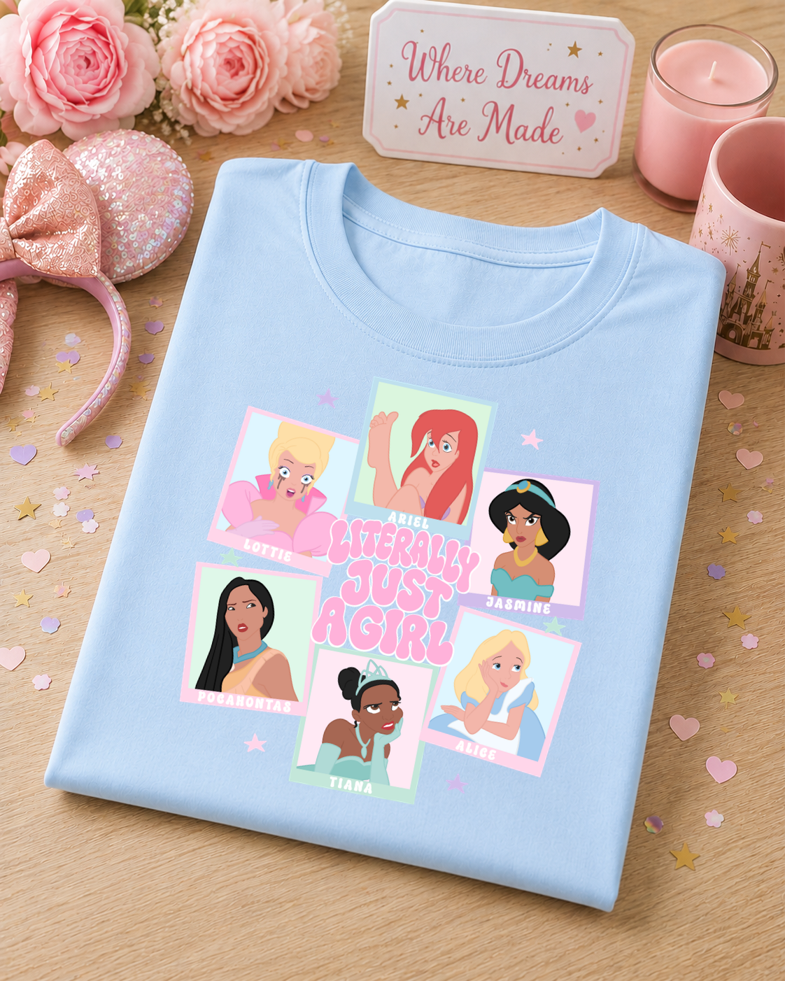 Literally Just A Girl Princess T Shirt